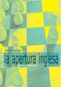 Aprenda aperturas. La Apertura Inglesa