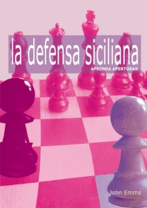 Aprenda aperturas. La Defensa Siciliana
