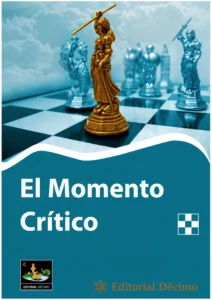 El momento crítico