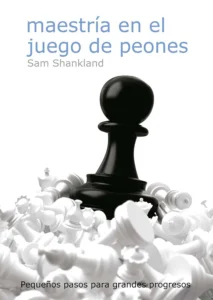 Maestria-en-el-juego-de-peones