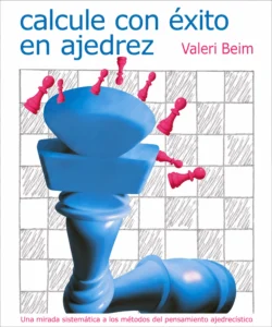 Calcule con éxito en ajedrez
