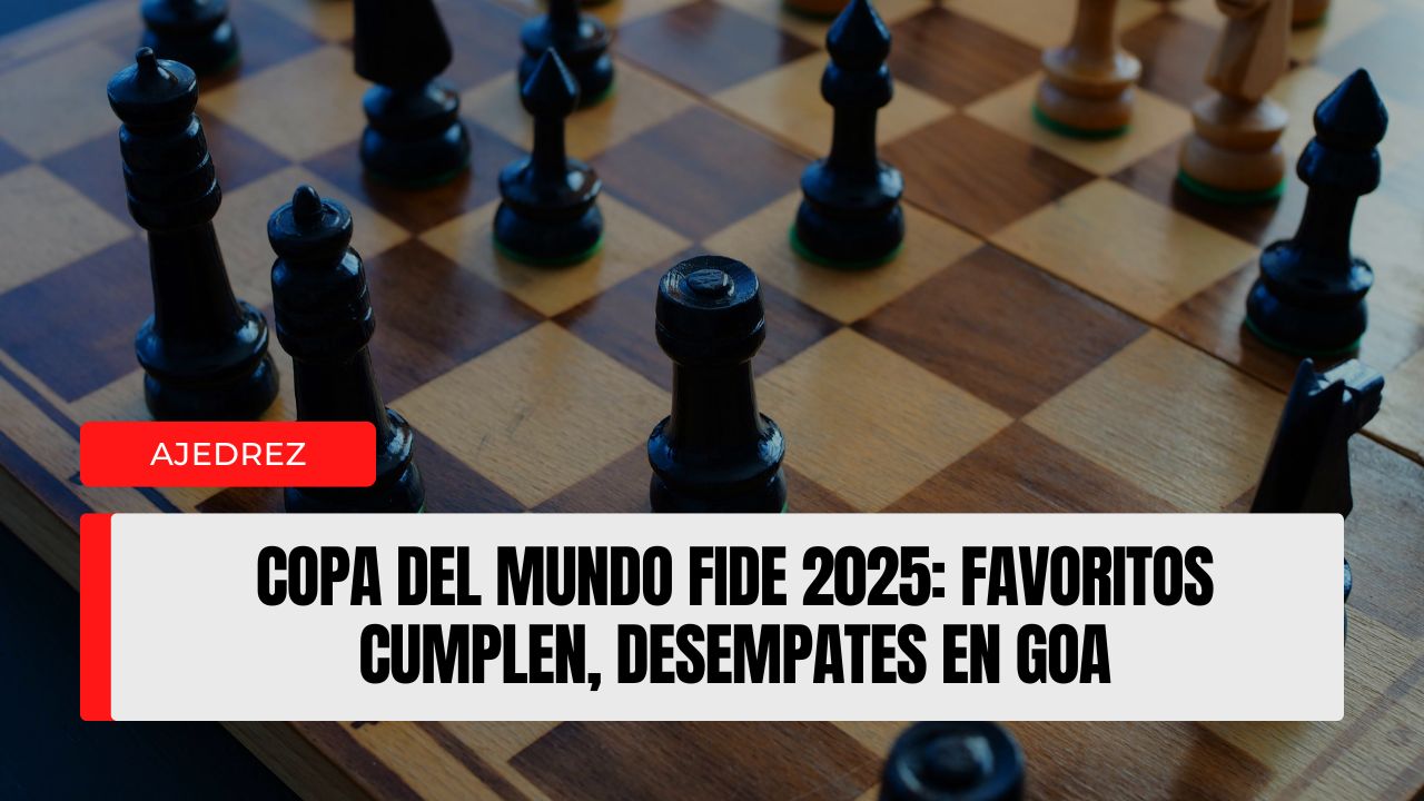 Copa del Mundo FIDE 2025, Ronda 1 Día 2: los favoritos cumplen y los desempates prometen máxima tensión en Goa
