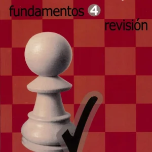 El Método Yusupov. Fundamentos 4. Revisión