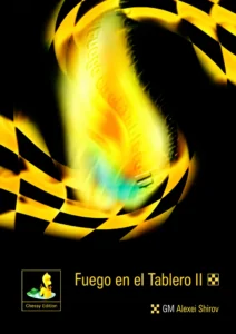 Fuego en el tablero II 