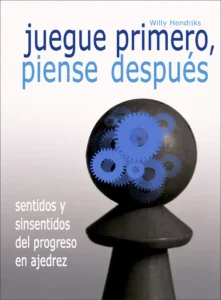 Juegue primero, piense después