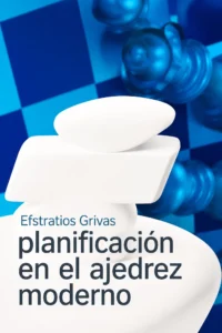 Planificación en el ajedrez moderno