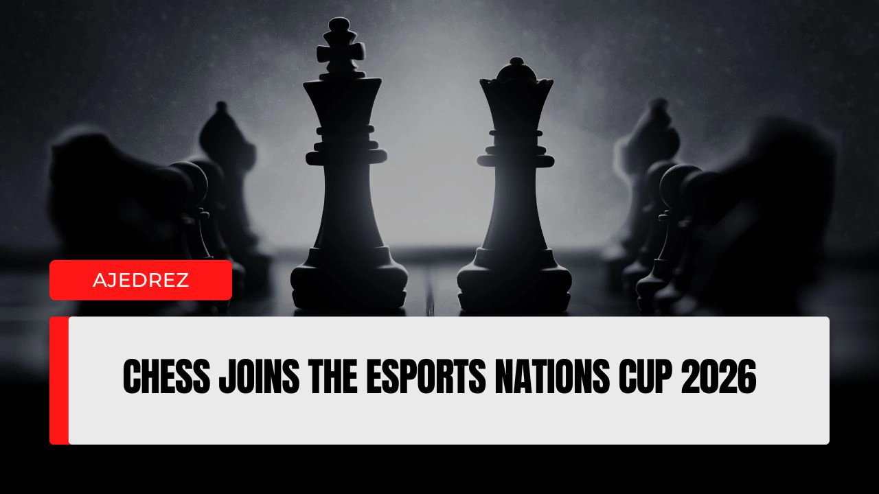Chess Joins the Esports Nations Cup 2026.