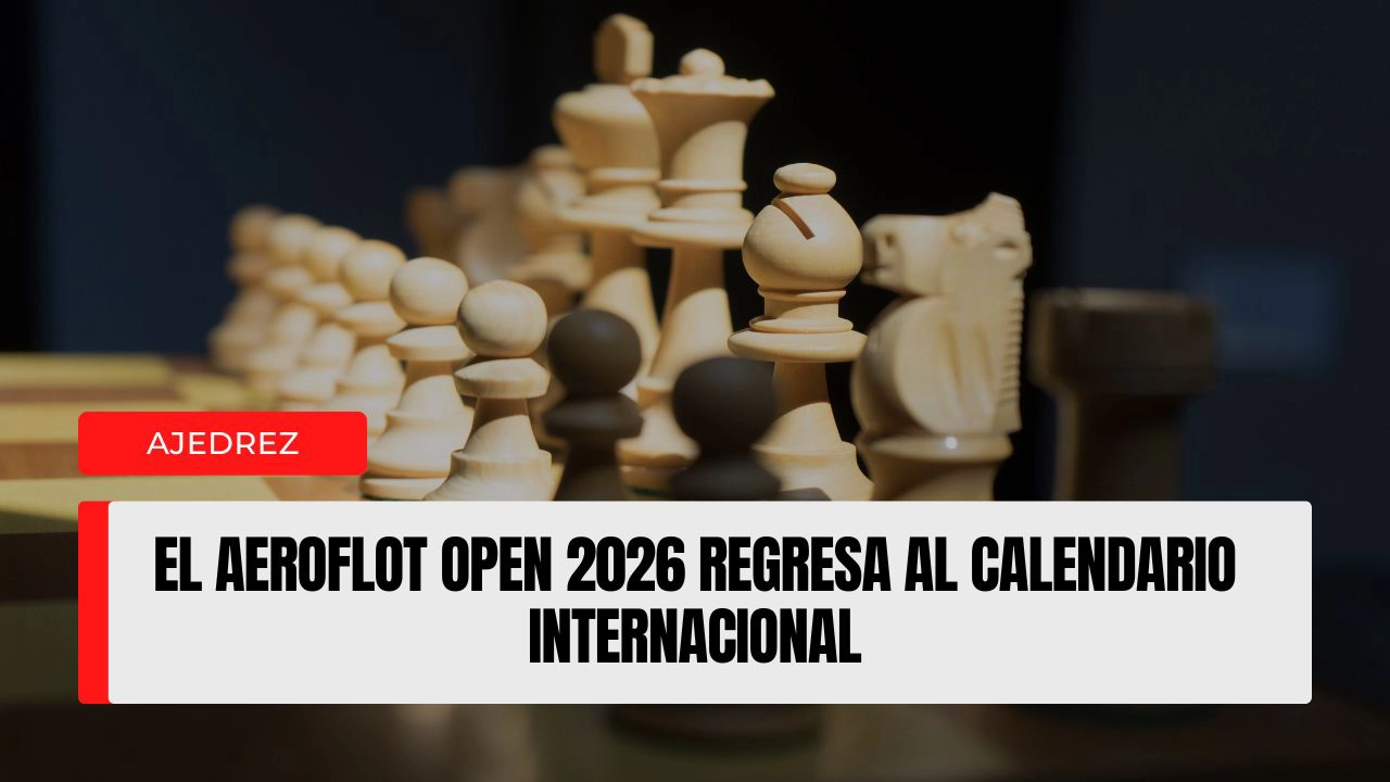 El Aeroflot Open 2026 regresa al calendario internacional,