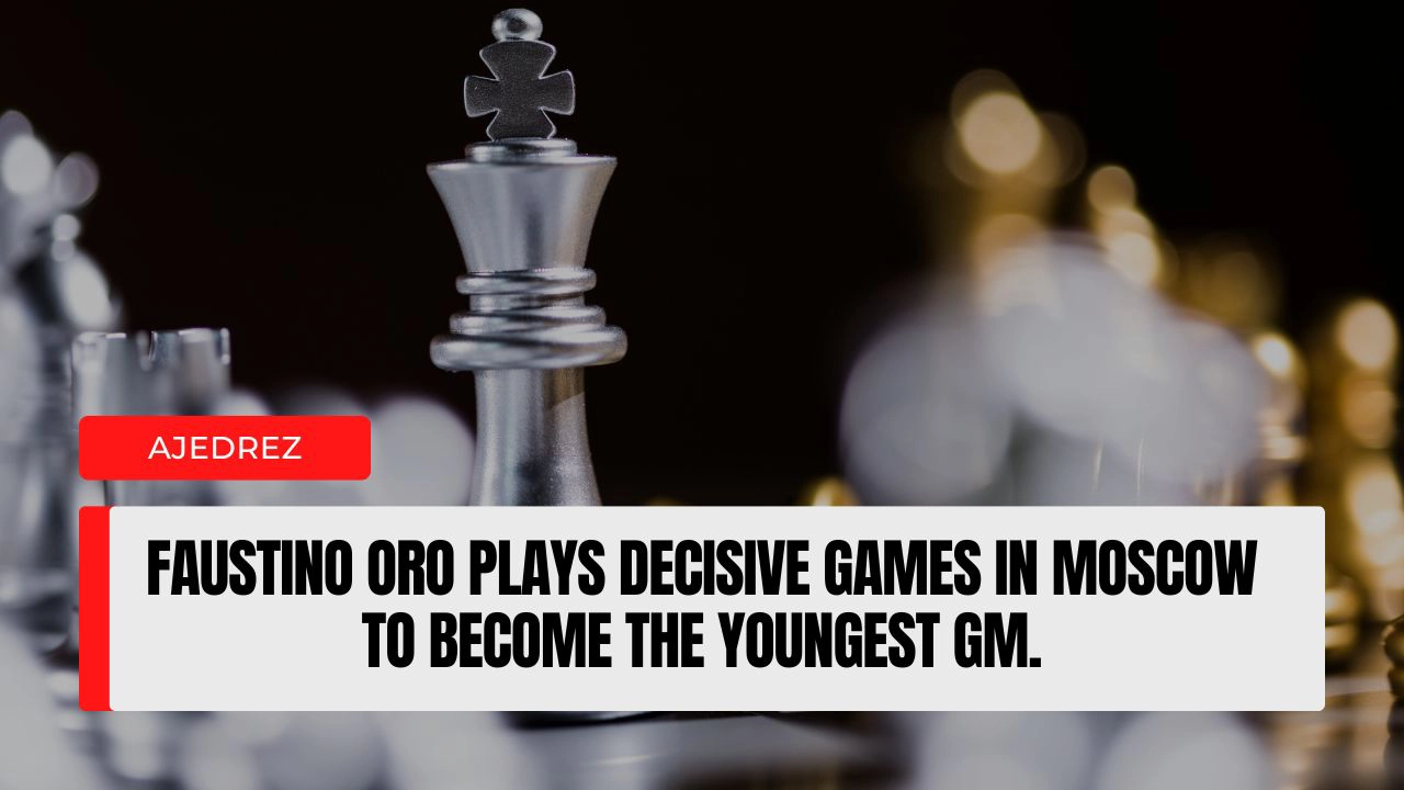 Faustino Oro plays decisive games in Moscow to become the youngest GM,