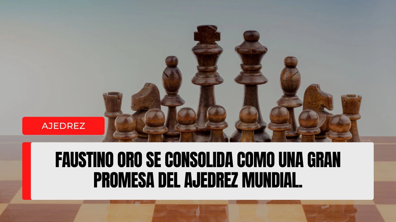 Faustino Oro se consolida como una gran promesa del ajedrez mundial