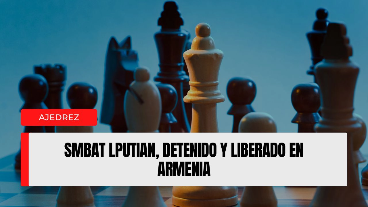 Smbat Lputian, detenido y liberado en Armenia