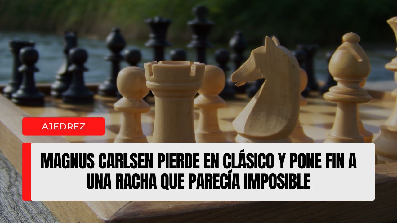 Magnus Carlsen volvió a perder una partida clásica y el resultado ya se ha convertido en uno de los temas más comentados del ajedrez internacional.