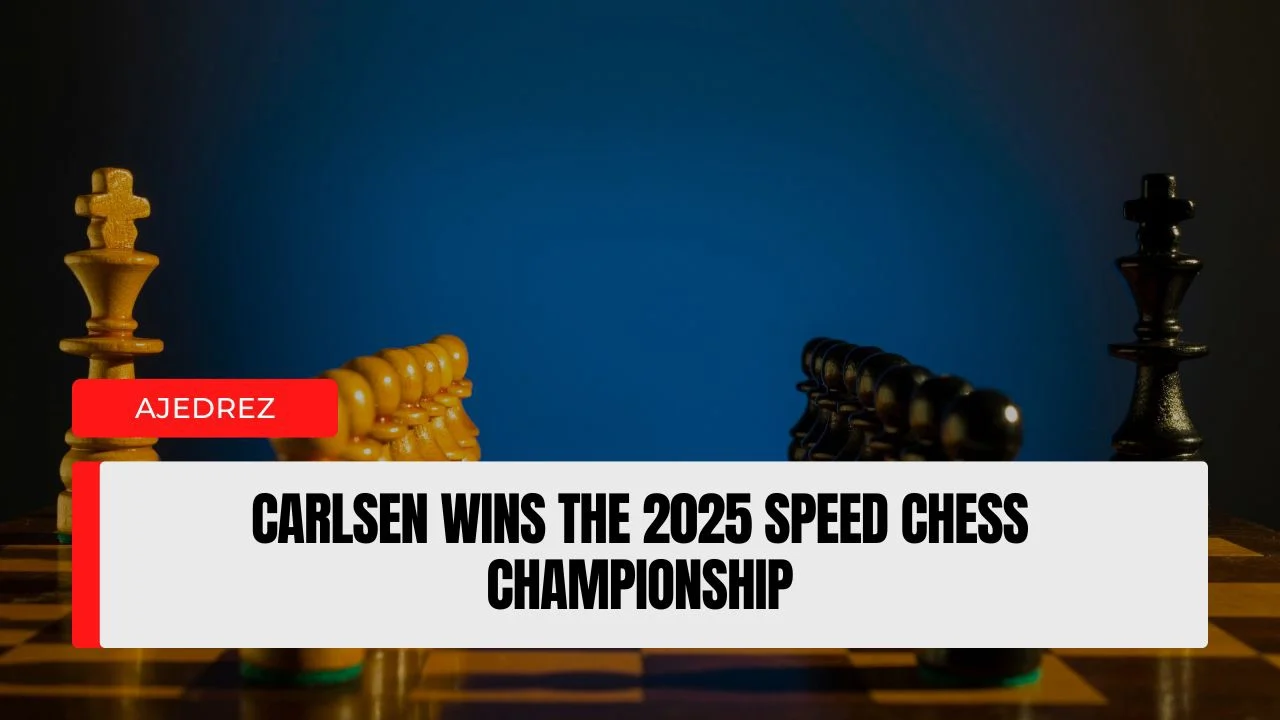Carlsen Wins the 2025 Speed Chess Championship,