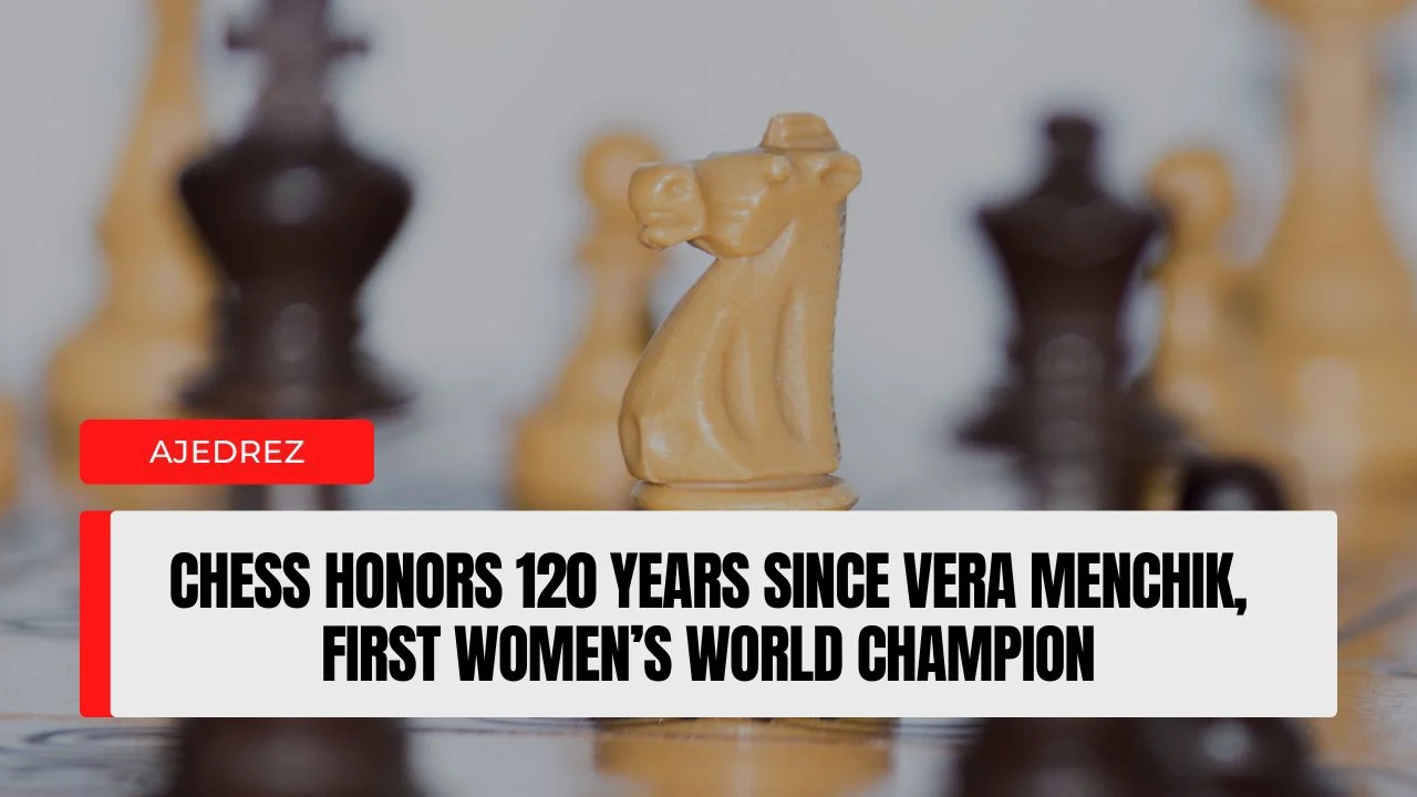 Chess honors 120 years since Vera Menchik, first Women’s World Champion