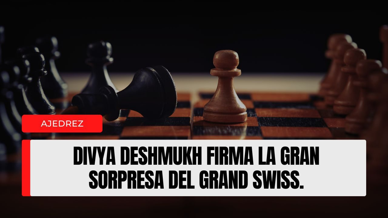 Divya Deshmukh firma la gran sorpresa del Grand Swiss derrota con negras al nº1 de África, Bassem Amin