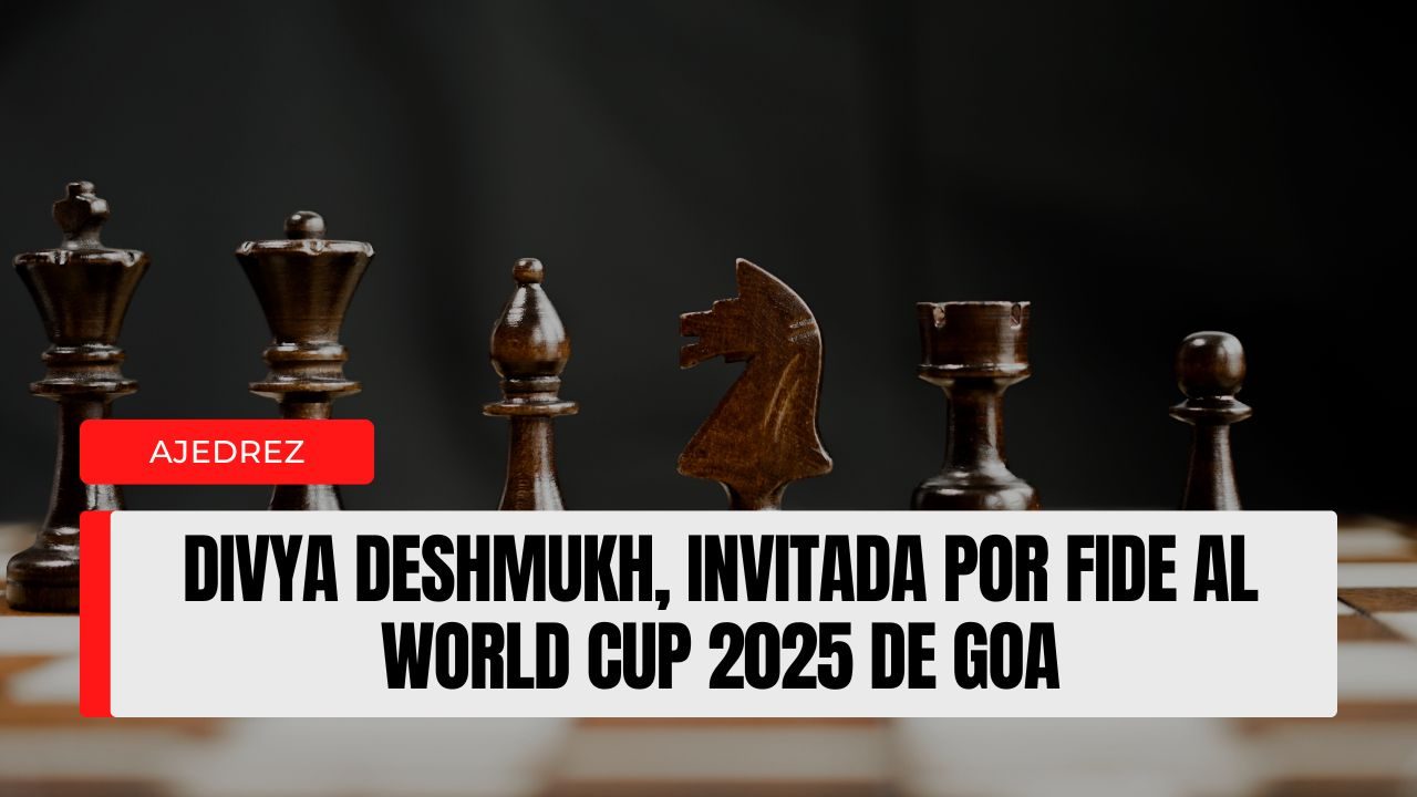 Divya Deshmukh, invitada por FIDE al World Cup 2025 de Goa