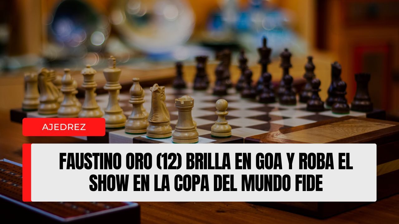 Faustino Oro (12) enciende Goa: el prodigio argentino decide a blitz y roba el protagonismo en los desempates de la Copa del Mundo FIDE