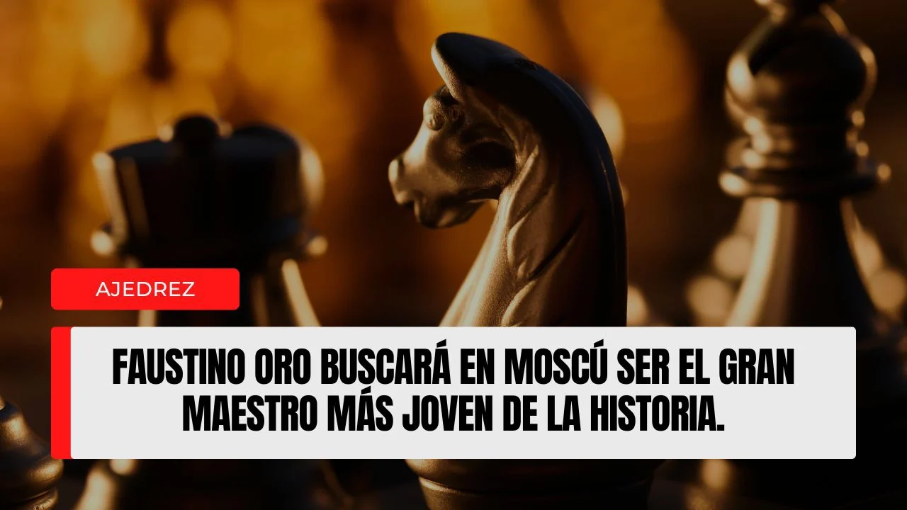 Faustino Oro buscará en Moscú ser el gran maestro más joven de la historia.