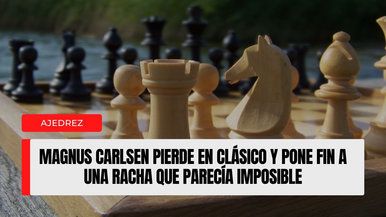 Magnus Carlsen volvió a perder una partida clásica y el resultado ya se ha convertido en uno de los temas más comentados del ajedrez internacional.