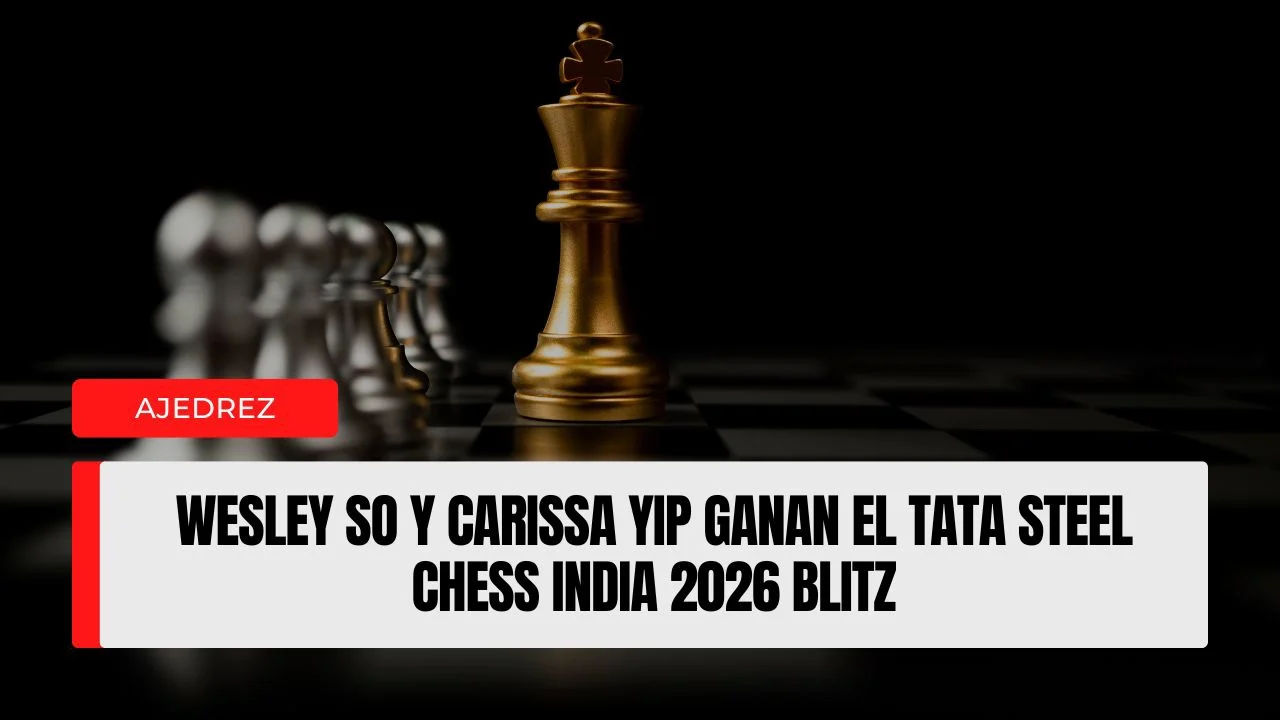 Wesley So y Carissa Yip ganan el Tata Steel Chess India 2026 Blitz